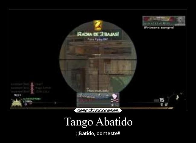 Tango Abatido - ¡¡Batido, conteste!!