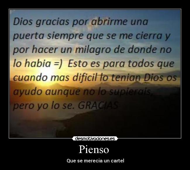 Pienso - Que se merecia un cartel