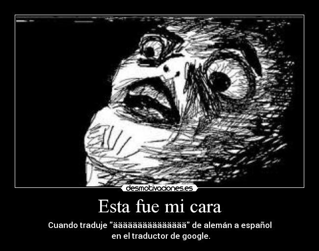 Esta fue mi cara - 