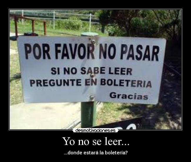 Yo no se leer... - 