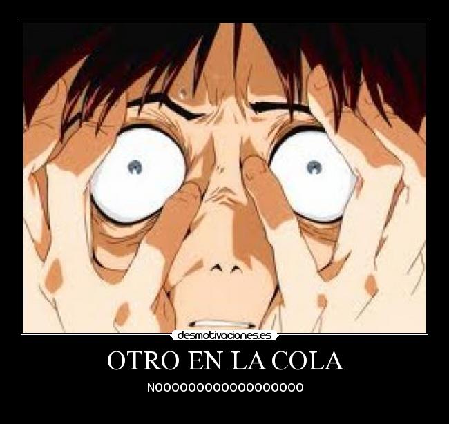 OTRO EN LA COLA - 