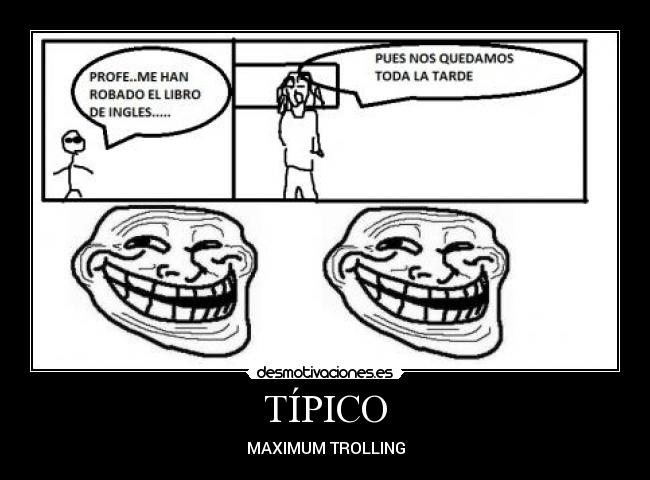 TÍPICO - MAXIMUM TROLLING