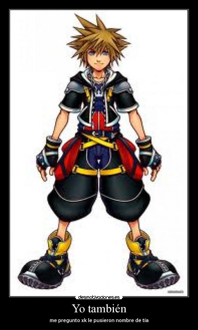 Yo también - me pregunto xk le pusieron nombre de tía