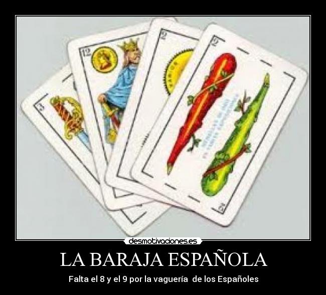 LA BARAJA ESPAÑOLA -