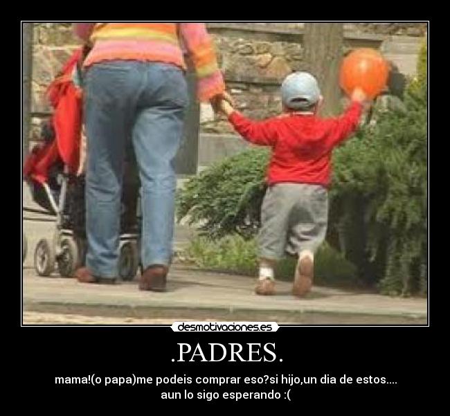 .PADRES. -