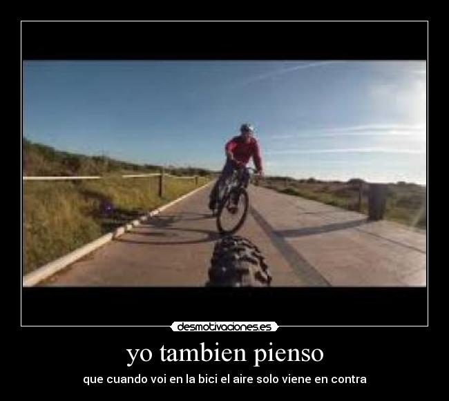 yo tambien pienso - 