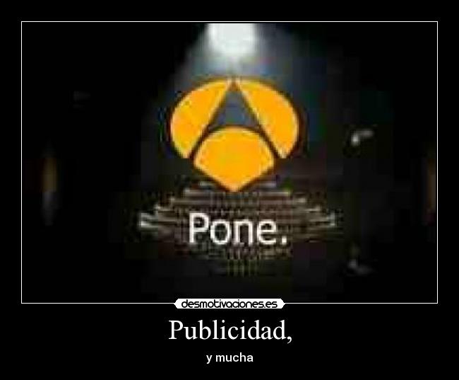 Publicidad, -