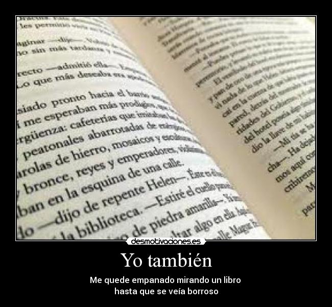 Yo también -