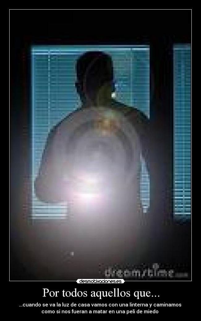 Por todos aquellos que... - 