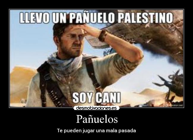 Pañuelos - Te pueden jugar una mala pasada