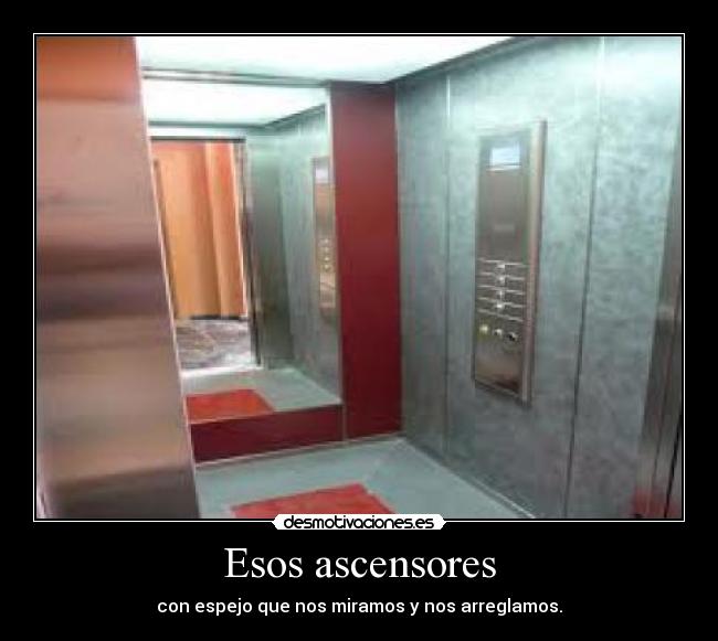 Esos ascensores - 