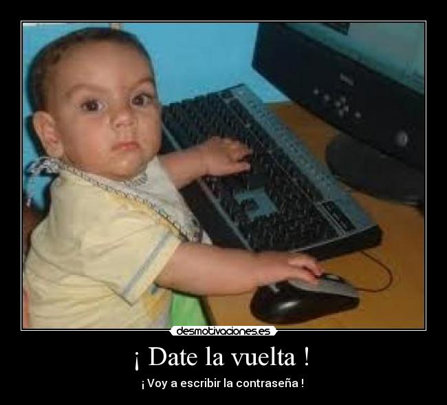 ¡ Date la vuelta !  - 