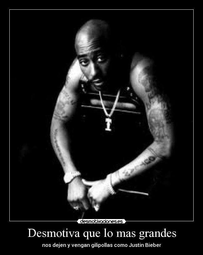 Desmotiva que lo mas grandes - 