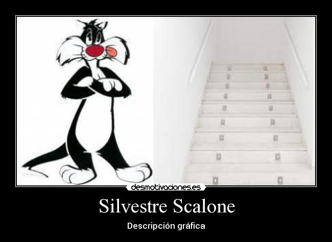 carteles silvestre escalera desmotivaciones