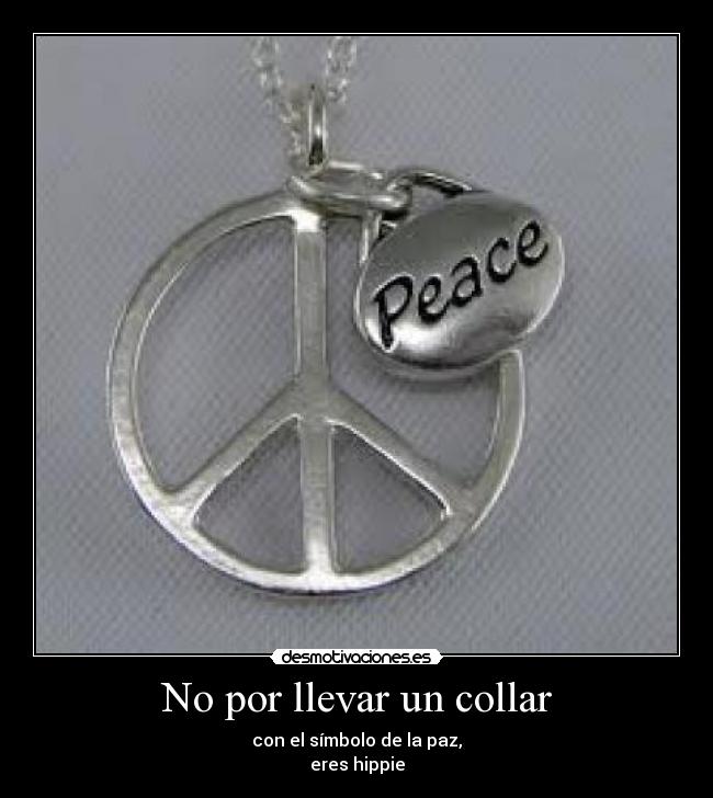 No por llevar un collar -
