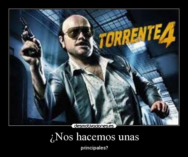 ¿Nos hacemos unas - principales?