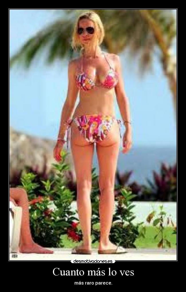 Cuanto más lo ves -