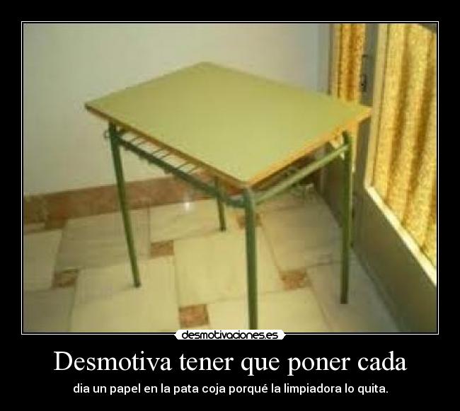 Desmotiva tener que poner cada -