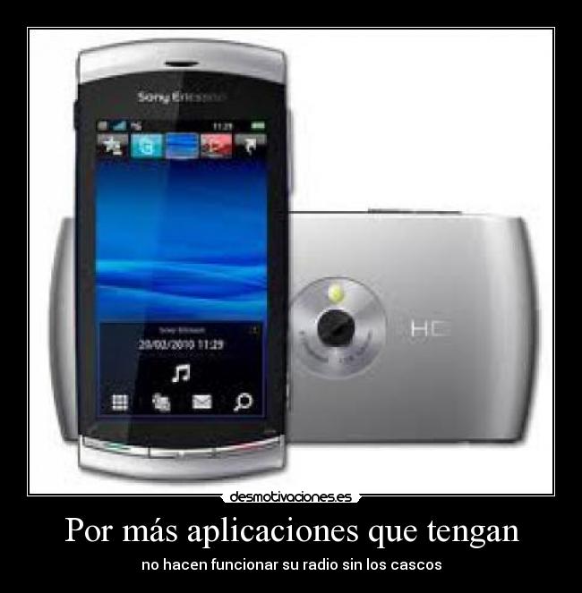 Por más aplicaciones que tengan - 