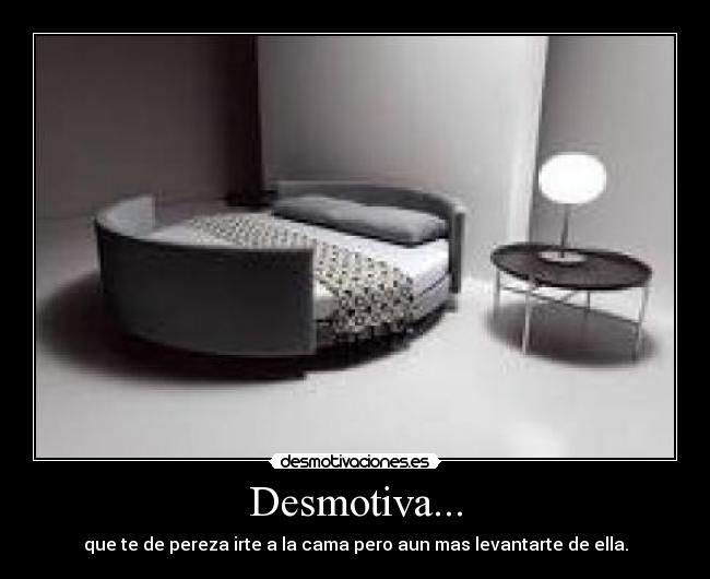Desmotiva... - 