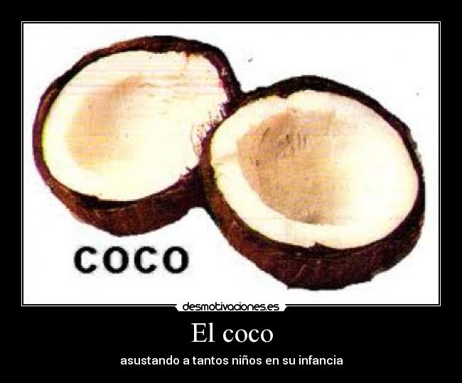 El coco -