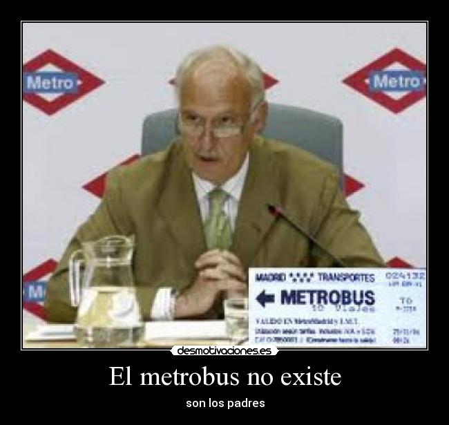 El metrobus no existe - 