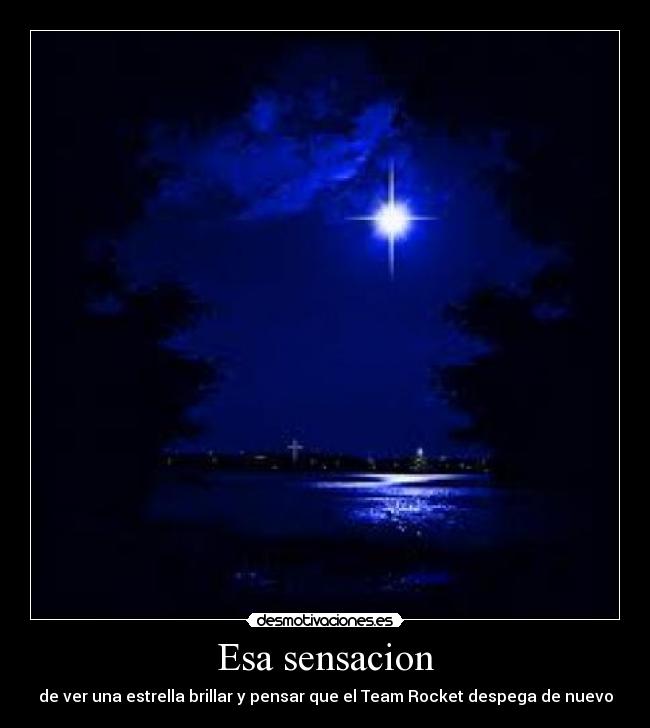 Esa sensacion -