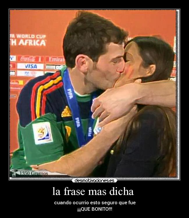 la frase mas dicha  - 