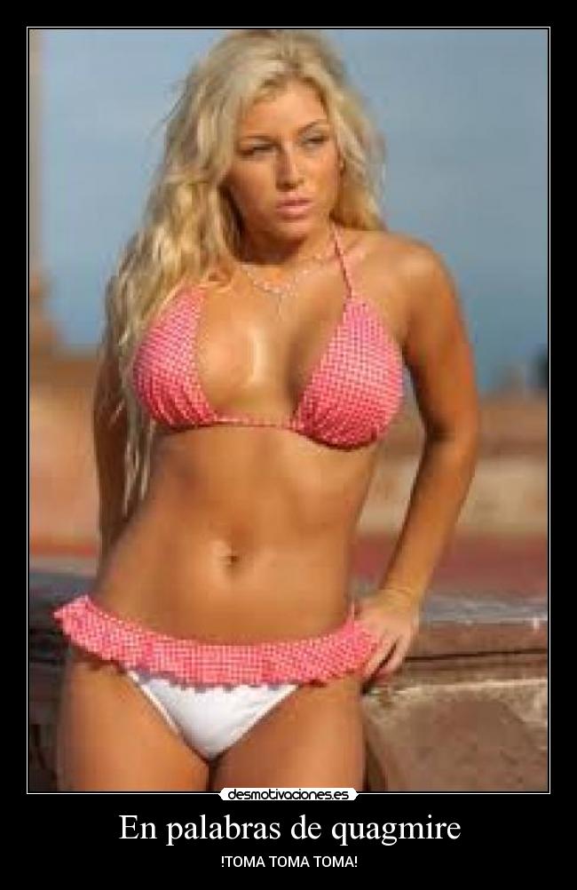 En palabras de quagmire -