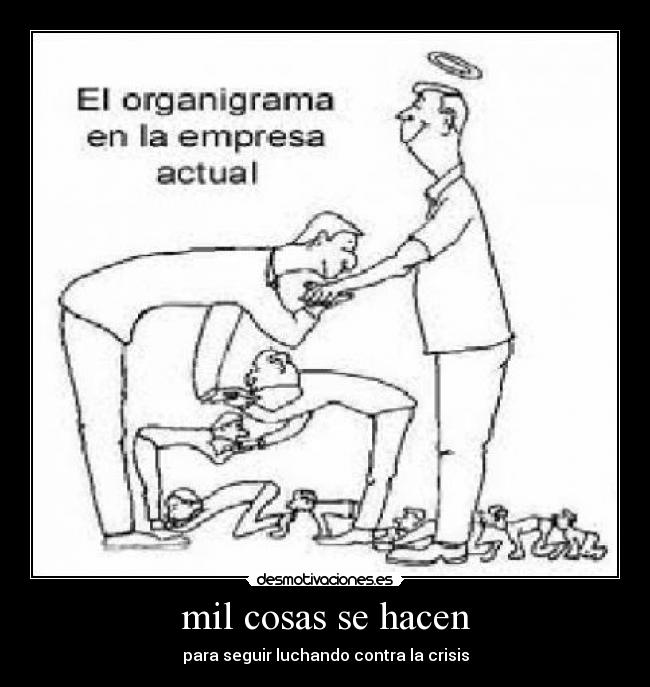 mil cosas se hacen - para seguir luchando contra la crisis