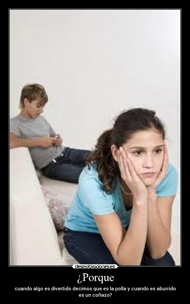 ¿Porque - 
