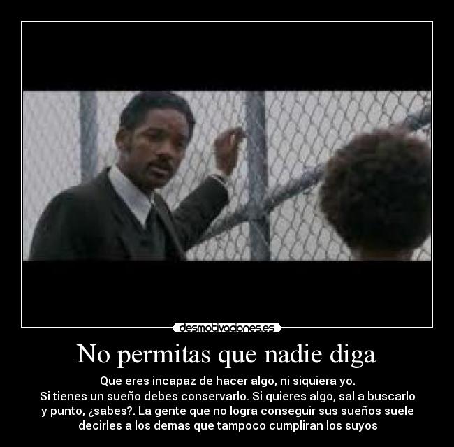 No permitas que nadie diga -