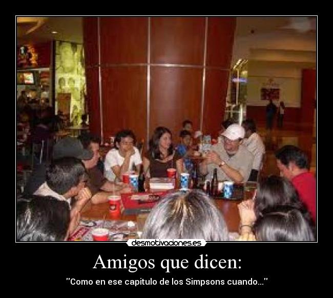 carteles amigos simpsons desmotivaciones
