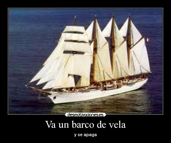 Va un barco de vela -