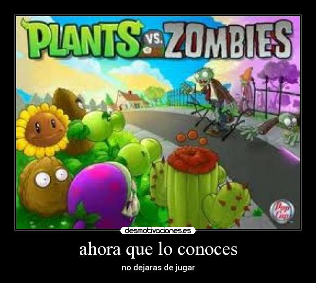 ahora que lo conoces - no dejaras de jugar