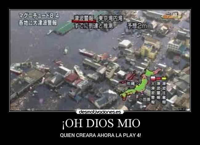 ¡OH DIOS MIO - 