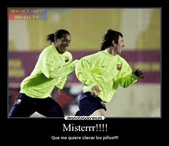 Misterrr!!!! - 