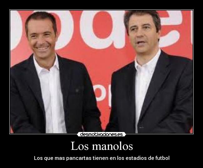 Los manolos -