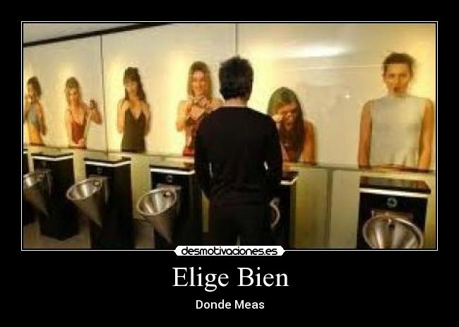 Elige Bien - Donde Meas