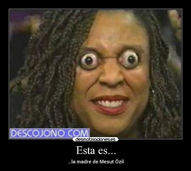 Esta es... - 