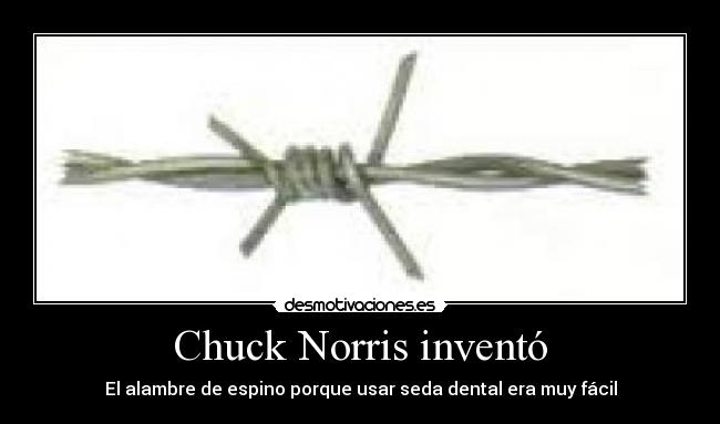 Chuck Norris inventó - 