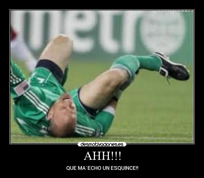 AHH!!! - QUE MA´ECHO UN ESQUINCE!!