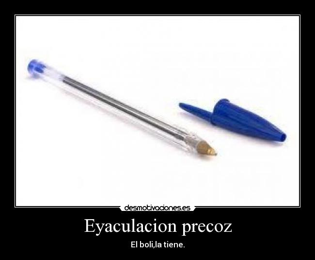 Eyaculacion precoz -