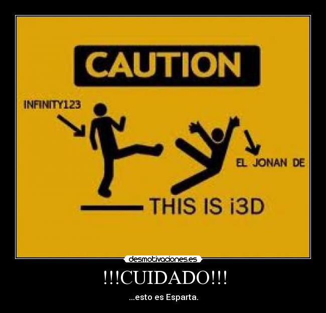 !!!CUIDADO!!! - ...esto es Esparta.