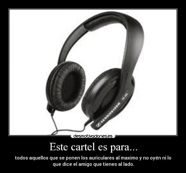 carteles auricular desmotivaciones