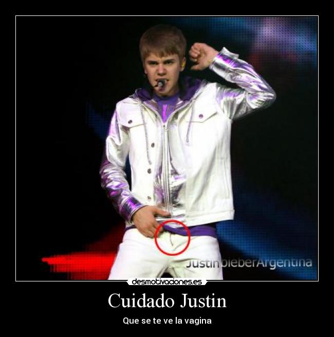 Cuidado Justin - 