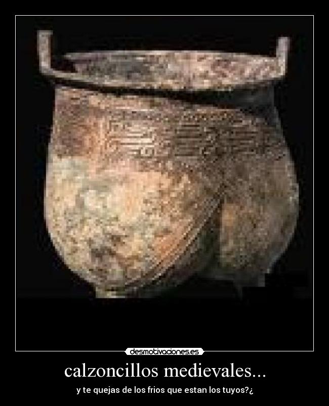 calzoncillos medievales... - 