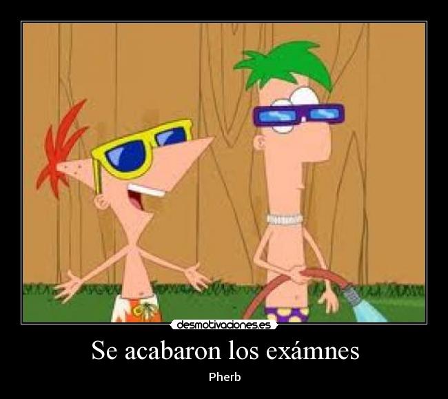 Se acabaron los exámnes - 
