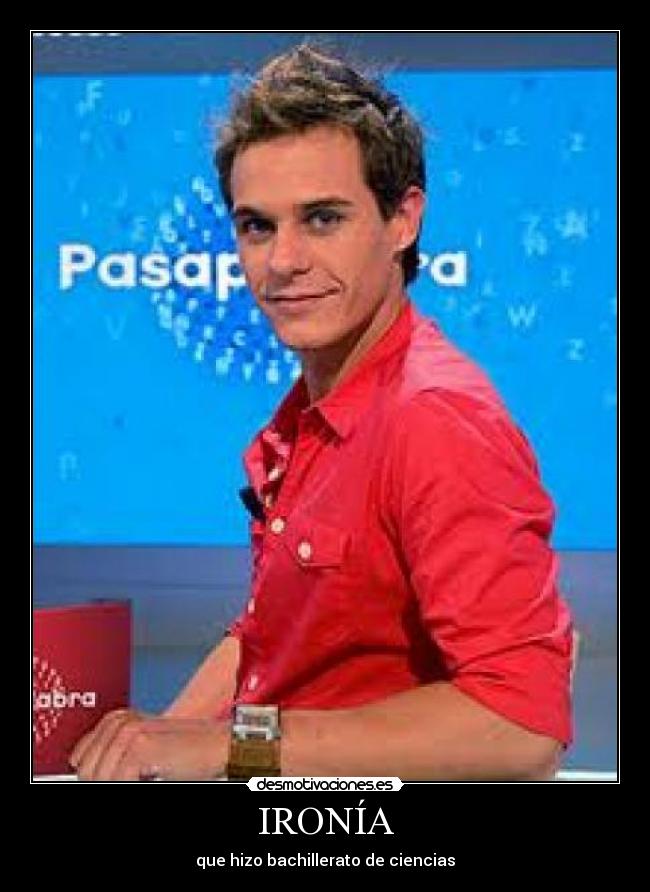IRONÍA - 