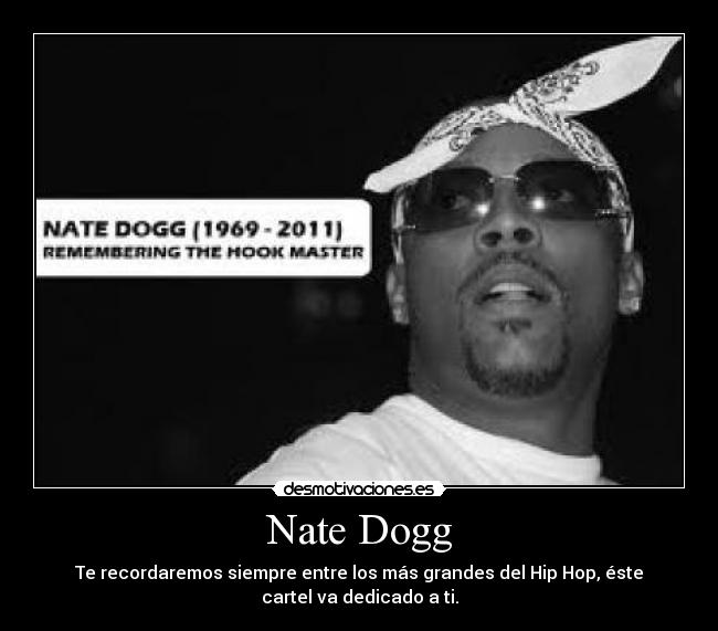 Nate Dogg -